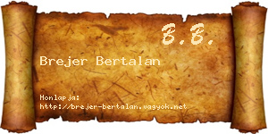 Brejer Bertalan névjegykártya